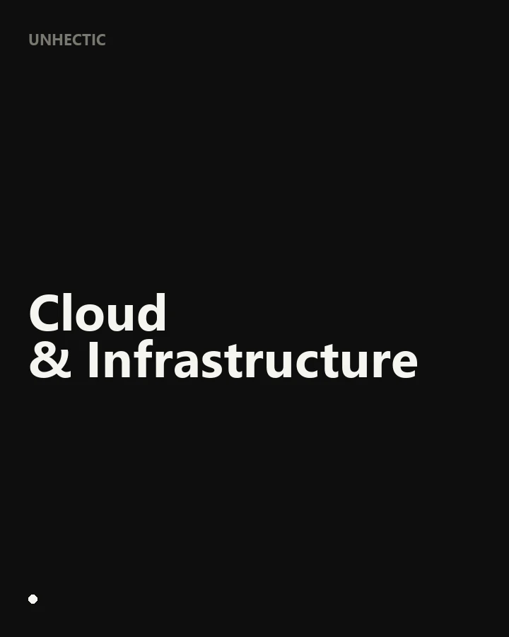 Cloud & Infrastructure services by Unhectic