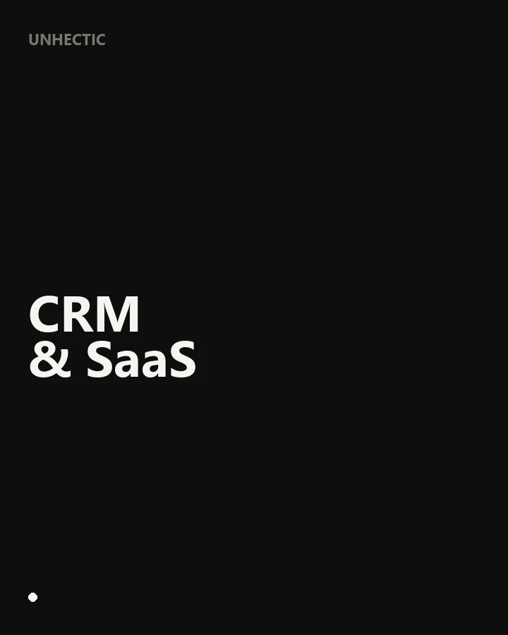 CRM Software & SaaS services by Unhectic